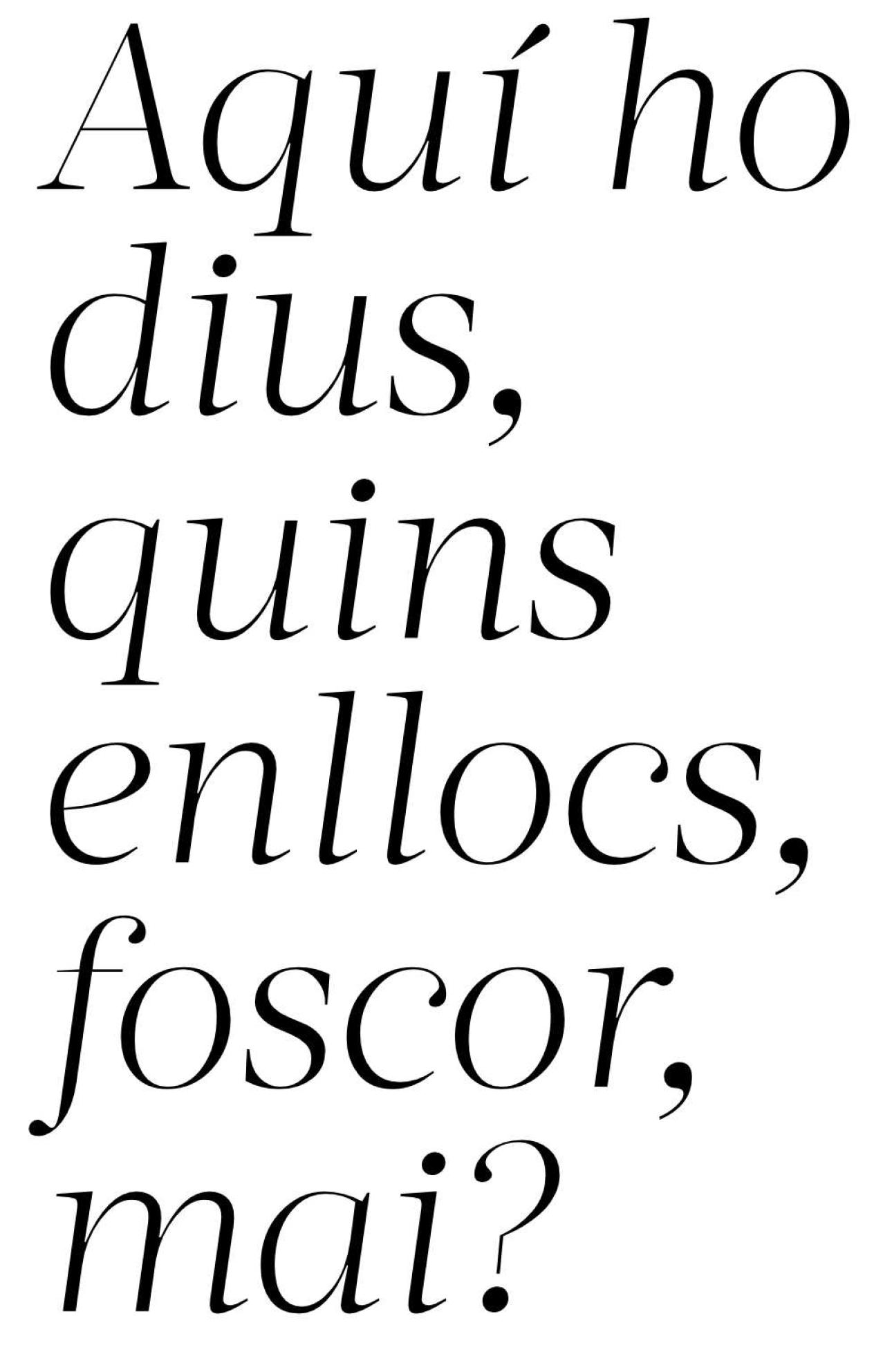 Aquí ho dius
