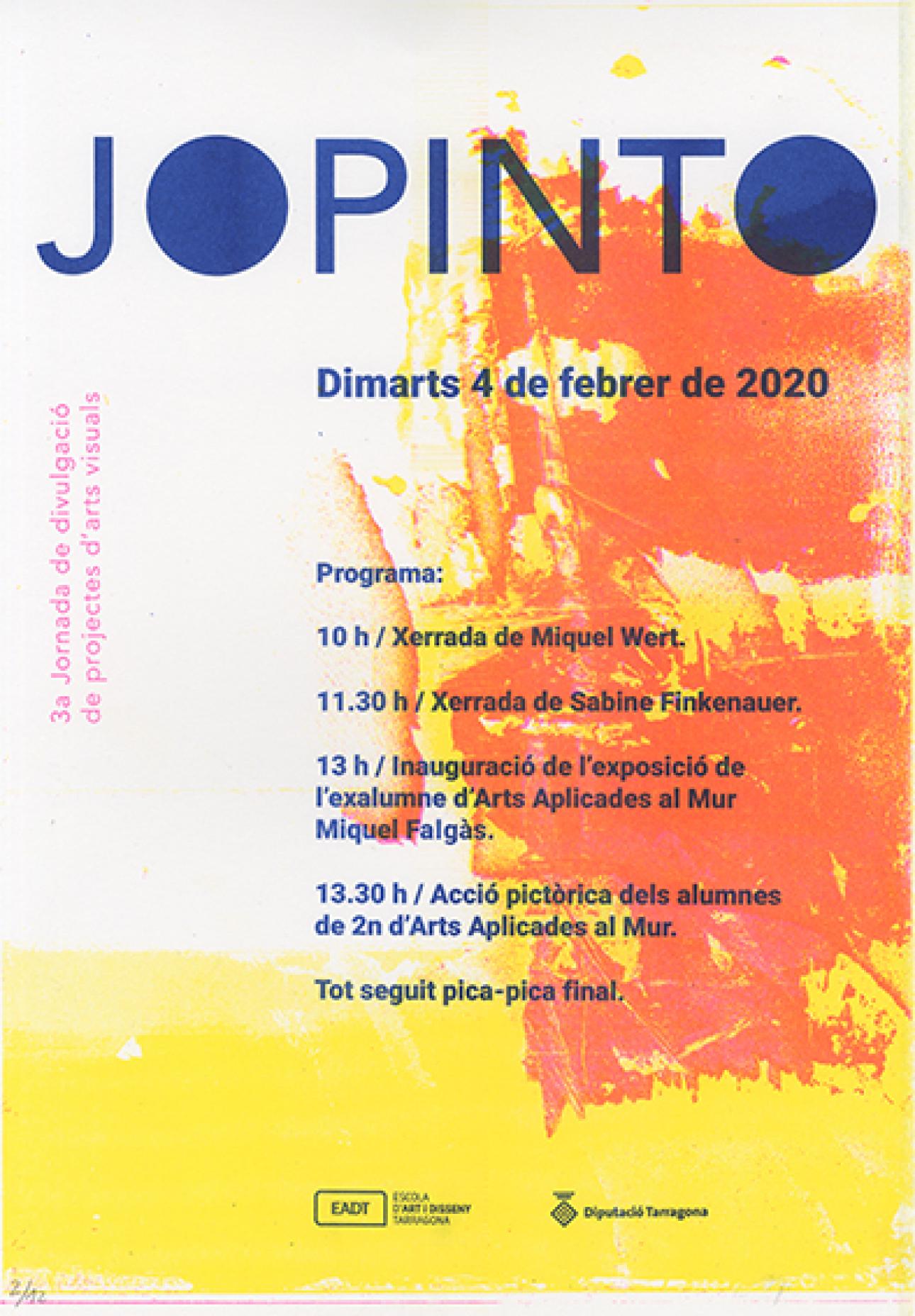 Jornada'Jo pinto' a l'Escola d'Art i Disseny de la Diputació a Tarragona
