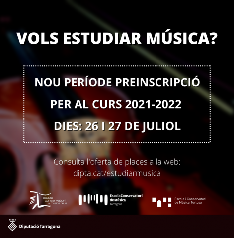 Oberta de nou la preinscripció per a les escoles i conservatoris de música de la Diputació a Tarragona, Reus i Tortosa per al curs 2021/2022